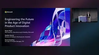 Engineering the Future in the Age of Digital Product Innovation | BRK376
