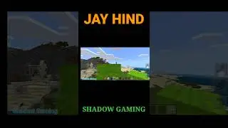 #shorts #trending #minecrafthacks #indianflag #bestflag #shadowgaming