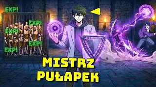 Wyśmiewany Jak Śmieć Lecz Świat Stał Się Jego Pułapką I 100x Silniejszy - Streszczenie Manhwy