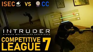 Intruder Competitive League 7 - Неделя 1 [ISEC vs CC] Cliffside