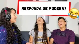 Trio R3 | Brincadeira Responda se puder