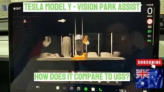 Tesla Model Y Australia &mdash; система помощи при парковке Vision Park Assist против ультразвуковых датчиков (USS)