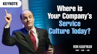 Culture Keynote: Ron Kaufman on Uplifting Service Culture