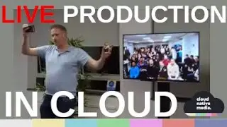 Live Sports Production in the Cloud | Andy Beale | Cloud Native Media #5