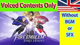[Voiced Contents Only] Fire Emblem Three Houses - # 38 (Support)