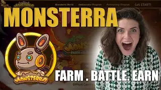Monsterra / Multi-chain NFT Game With A Sustainable Economy / FARM, BATTLE & EARN