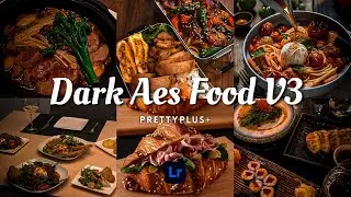 Dark Aes Food V3 - Lightroom Mobile Preset Android iOS | Free Download DNG & XMP | Food Dark Tone