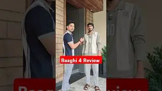 Baaghi 4 Movie Review #baaghi #baaghireview