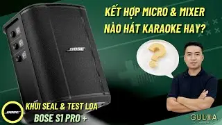 Loa Bose S1 Pro Plus & Klipsch Gig Xl Xxl GuLoa live stream