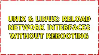 Unix & Linux: Reload network interfaces without rebooting