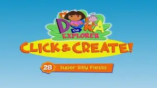 Dora - 28 CLICK & CREATE SUPER SILLY FIESTA (Watchkreen Style)