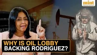 From Trump To Big Oil, Why Delcy Rodriguez Is Emerging As Venezuela&rsquo;s Consensus Leader | Explained