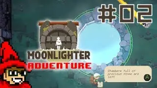 Moonlighter Adventure || E02 || Golem Dungeon [Let's Play]