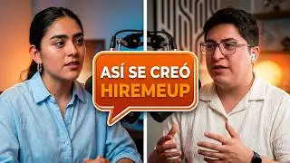 HireMeUp Talks | Ep4. El Origen de HireMeUp