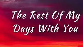 The Rest Of My Days With You - Romantic Love Song 2026 | Ms Vibes