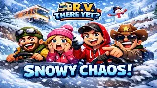 Can We Survive the Snowy Map? ❄️ | R V There Yet with Friends