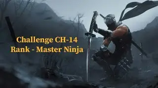 Ninja Gaiden 2 Black - Chapter 14 -  Path Of The Master Ninja Rank