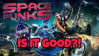 SPACE PUNKS - MY THOUGHTS...