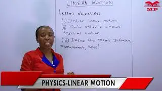 LINEAR MOTION - PHYSICS KCSE ONLINE TUITION