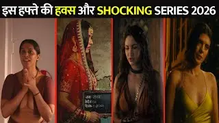 Shocking Recent Added Ott Hindi Web Series 2026 Top 7