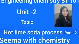 Hot lime soda process,part- 2