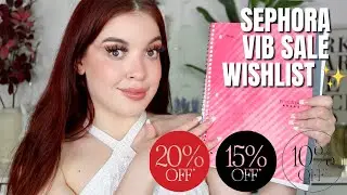 SEPHORA VIB SALE 2022 WISH LIST!!! (ANTICIPATION IS REAL!)