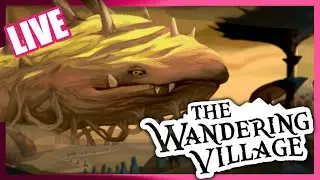 Going HOME | The Wandering Village | Story Mode | Part 3