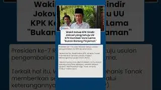 Jokowi Setuju Kembalikan UU KPK Lama, Wakil Ketua KPK Menyindir: Bukan Barang Pinjaman!