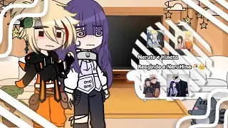 Naruto e Hinata reagindo a NaruHina🍜👑 ( React ) 『𝓟𝓾𝓭𝓲𝓶★』