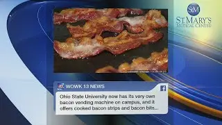 Ohio State gets bacon vending machine