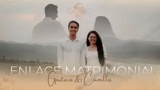 ENLACE MATRIMONIAL - Gustavo & Camila | 09/08/2025