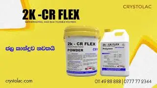 CRYSTOLAC 2K CR FLEX Waterproofing High built Flexible polymer