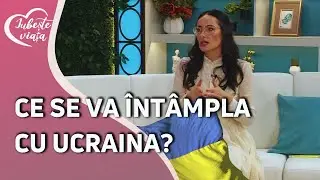 Ce se va &icirc;nt&acirc;mpla cu Ucraina? Vezi previziunile astrologului Corina Leonte