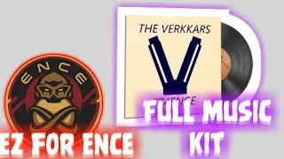 🔥Music kit EZ4ENCE CS GO🔥 The Verkkars - EZ4ENCE&nbsp; 🔥Full Music 🔥 #EZ4ENCE