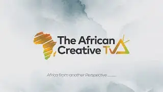 THE AFRICAN CREATIVE