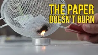 The Non-Burning Paper - Science Experiments