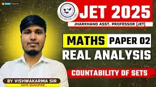 JPSC JET Mathematic | Jharkhand Eligibility Test 2025 MATHS | REAL ANALYSIS | COUNTABILITY OF SETS