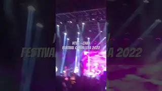 No Te Va Gustar - Chau Festival Cordillera 2022 #concierto #notevagustar