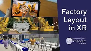 Factory Layout in Extended Reality (XR) | Theorem-XR