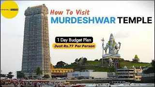Murdeshwar Temple Tour Guide | How to Visit Murdeshwar | One Day Tour Plan Of Murdeshwar