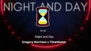 Night and Day (feat. Gregory Morrison)