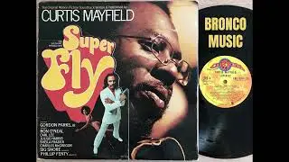 Curtis Mayfield – Freddie's Dead – Super Fly