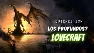Los Profundos de la Mitolog&iacute;a de Lovecraft