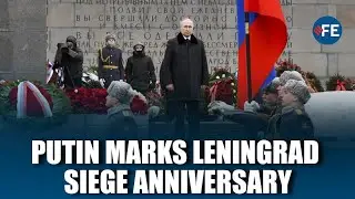 Russia’s Putin Commemorates Leningrad Siege Breakthrough Anniversary