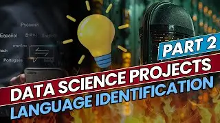 Data Science Project | Part 2 | Language Identification | iNeuron