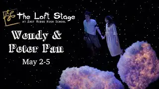 The Loft Stage presents Wendy & Peter Pan