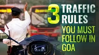 3 TRAFFIC RULES YOU MUST FOLLOW IN GOA | SUPER BIKE RIDE | ANJUNA TO MORJIM | KAWASAKI