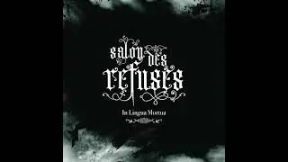 In Lingua Mortua - Salon Des Refus&egrave;s [FULL ALBUM]