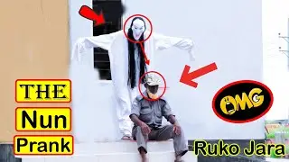 THE NUN Prank || Watch Now Scary The Nun Prank Real Ghost Prank || 4 Most Prank