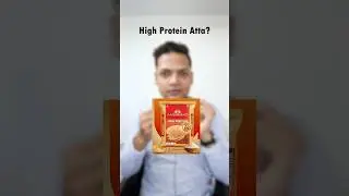 High protein atta exposed!